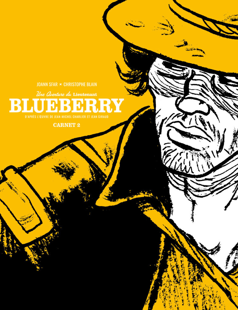 Blueberry par Blain et Sfar : le tome 2 des Carnets arrive déjà chez Dargaud