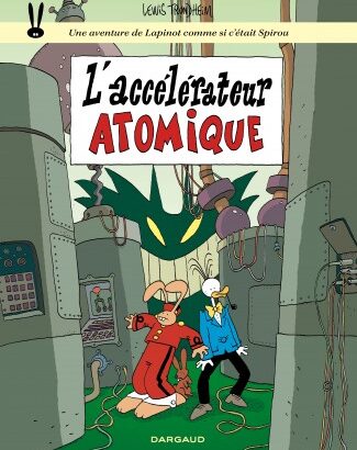 Lapinot revient chez Dargaud avec six rééditions utiles