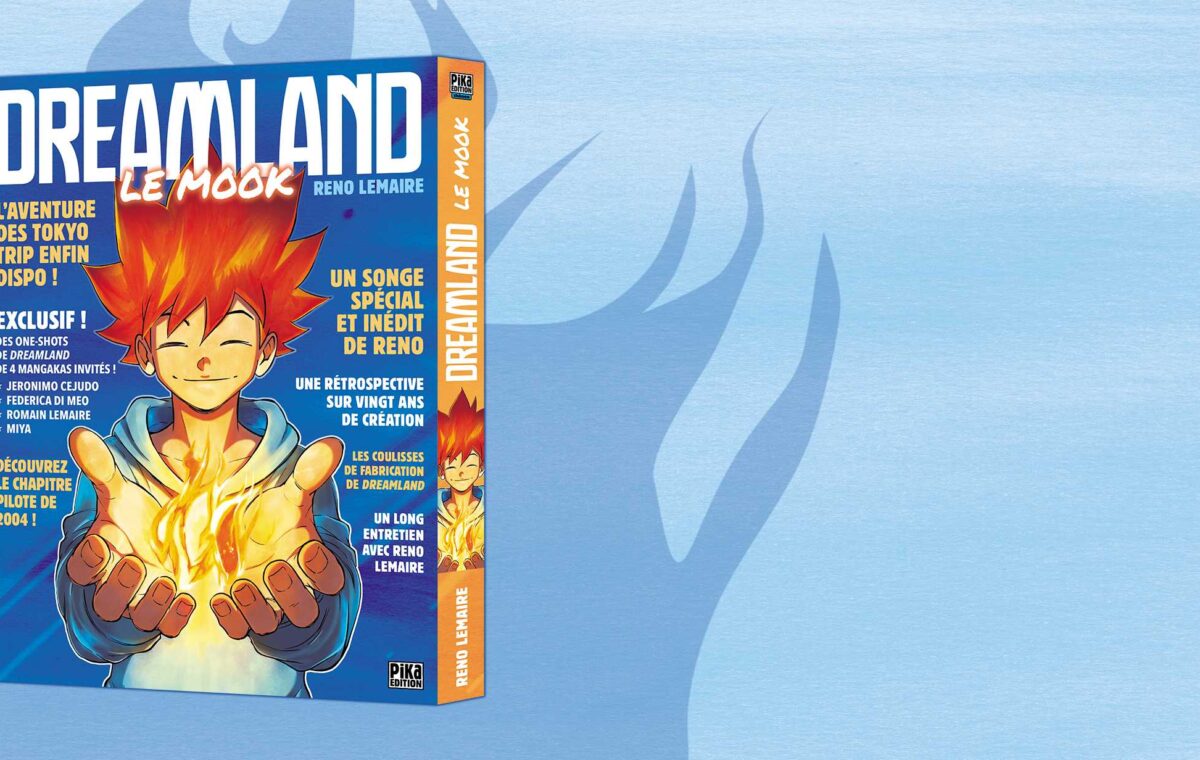 Dreamland : le pilote inédit de 2004 publié dans le Mook des 20 ans
