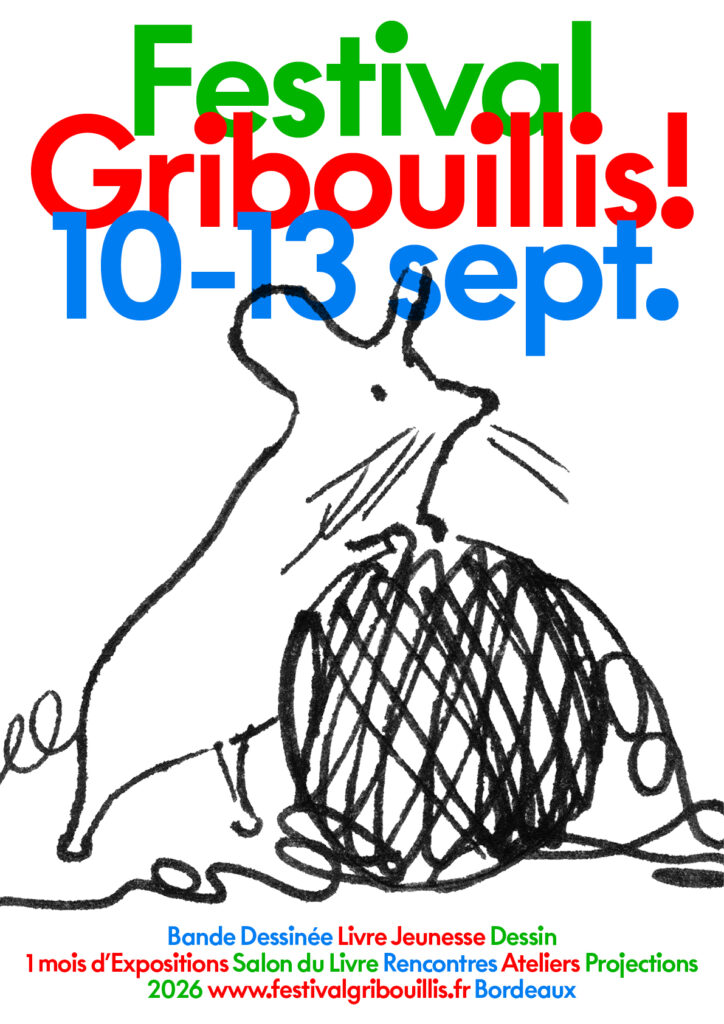 Gribouillis 2026 à Bordeaux : ce qui reste à voir après le salon